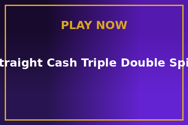 Straight Cash Triple Double Spin — capa do slot